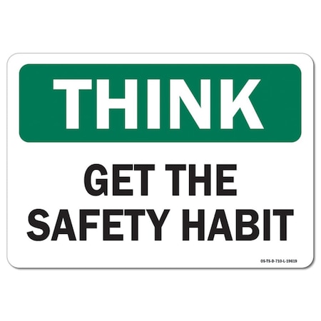 OSHA Think Decal, Get The Safety Habit, 5in X 3.5in Decal, 10PK